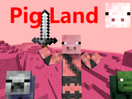 The Pig Land